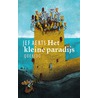 Het kleine paradijs door Jef Aerts