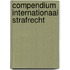 Compendium internationaal strafrecht