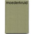 Moederkruid