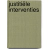 Justitiële interventies door Ido Weijers