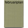 Februariplan door Andrew Duncan