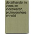 Detailhandel in vlees en vleeswaren, pluimveevlees en wild