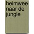 Heimwee naar de jungle
