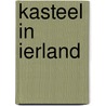 Kasteel in Ierland door J.G. Toonder