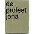 De profeet Jona