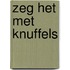 Zeg het met knuffels