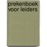 Prekenboek voor leiders door Jeroen Busscher