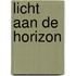 Licht aan de horizon