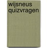 Wijsneus quizvragen by Unknown