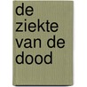 De ziekte van de dood by Marguerite Duras
