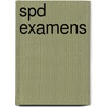 SPD examens door A.J.M. van Gaal
