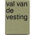 Val van de vesting