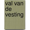 Val van de vesting door Ooms