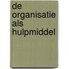 De organisatie als hulpmiddel door StudentsOnly