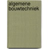 Algemene bouwtechniek door Langestraat