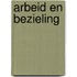 Arbeid en bezieling