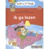 Ik ga lezen