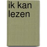 Ik kan lezen door Kincaid