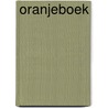 Oranjeboek door Onbekend