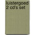 Luistergoed 2 CD's set