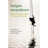 Helpen veranderen