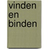 Vinden en binden door M.L.J. Boodie