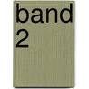 Band 2 door Onbekend