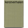 Kerstverhalen by E.J. Riemersma-Hesselink