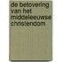 De betovering van het middeleeuwse christendom