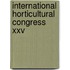 International horticultural congress XXV