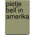 Pietje Bell in Amerika