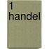 1 Handel