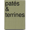 Patés & Terrines door S. Reynaud