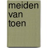 Meiden van toen door L.L. Smith