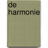 DE HARMONIE