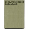 Consumentenbond testjaarboek door Onbekend