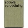 Sociale verdediging by Hans Werner Richter