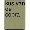 Kus van de Cobra door F. Hamer