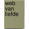 Web van liefde by Trish Wylie