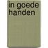 In goede handen