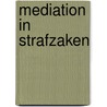 Mediation in strafzaken by Suzanne Jansen