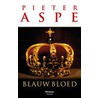 Blauw bloed door Pieter Aspe