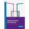 Samenwonen of trouwen door C. Sikkel-Spierenburg