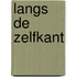 Langs de zelfkant