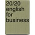20/20 english for business