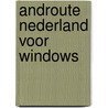 Androute Nederland Voor Windows door Onbekend