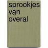 Sprookjes van overal by Cor Bruyn