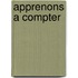 Apprenons a compter