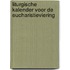 Liturgische kalender voor de Eucharistieviering