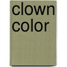 Clown color door Onbekend